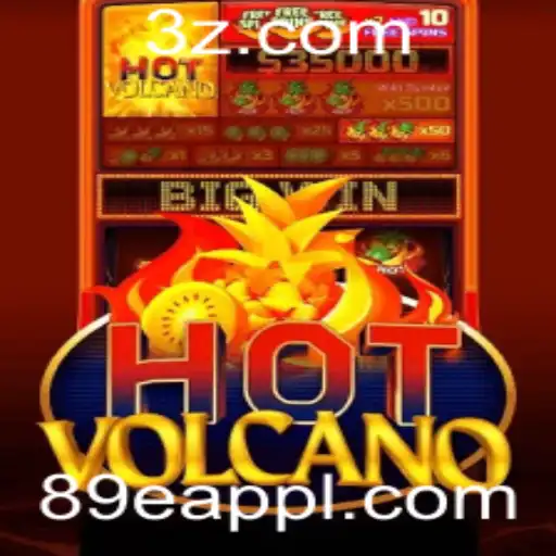 Descubra a Aventura do Jogo HotVolcano e as Novas Tendências da 89e App
